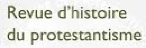 Revue d'histoire du protestantisme