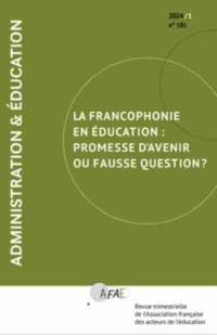 Administration & Éducation La francophonie en éducation