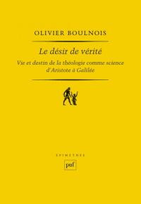 BOULNOIS Le désir de vérité