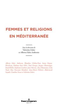 ZUBER FABIO AMBROSIO Femmes et religions en Méditerranée