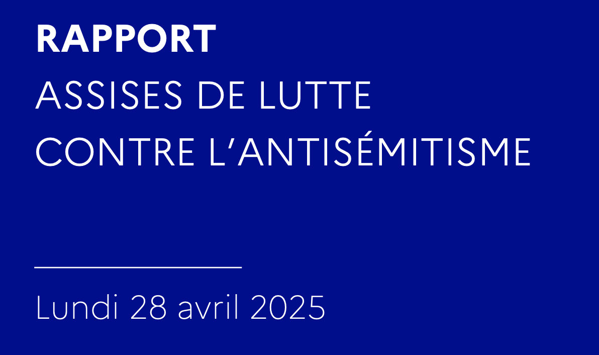 Rapport des Assises de lutte contre l'antisémitisme