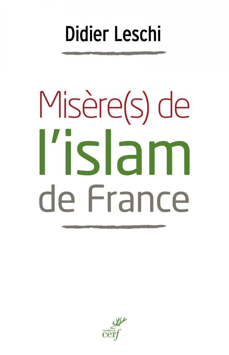 misère(s) islam France