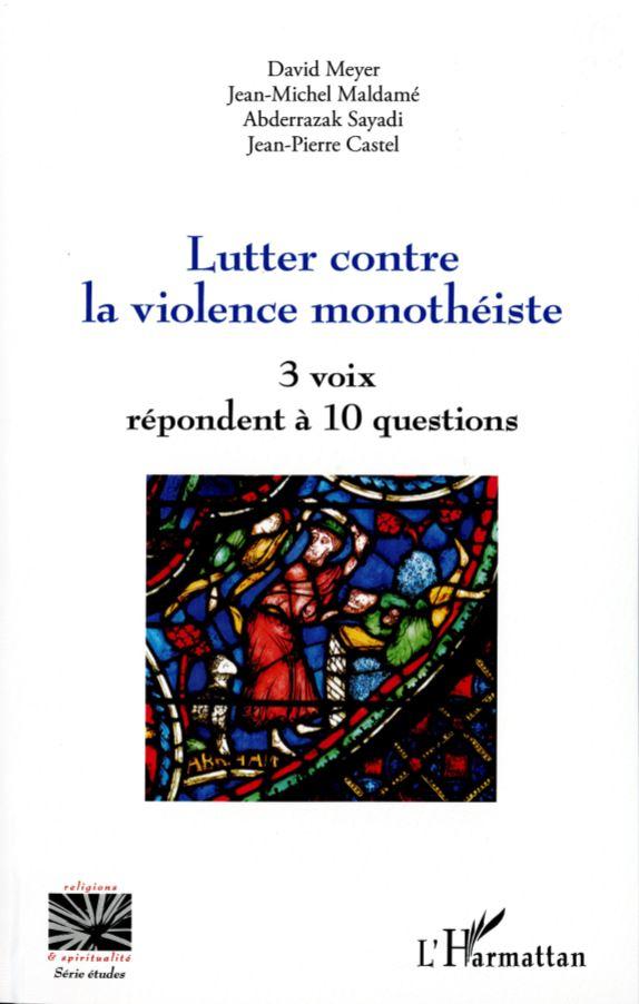 lutter violence monothéiste