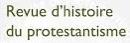 Revue d'histoire du protestantisme