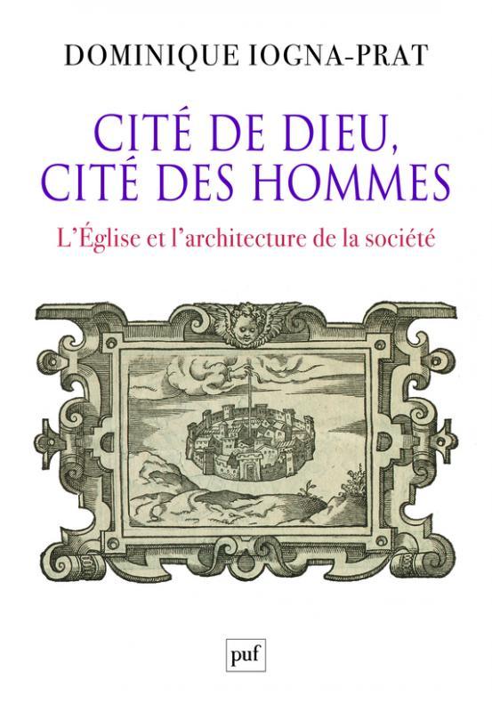cité Dieu cité Hommes