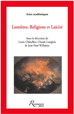 Lumières, religions et laïcité : rencontres historiques de Nancy - novembre 2005