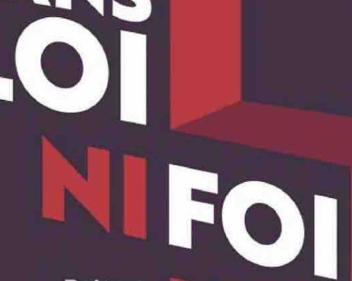 Couverture du livre Sans loi ni foi d'Agnès Desmazières