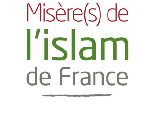 misère(s) islam France