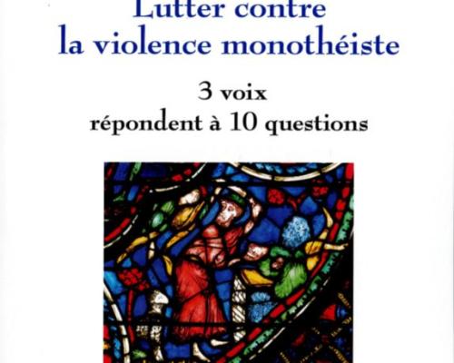 lutter violence monothéiste